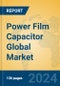 Power Film Capacitor Global Market Insights 2024, Analysis and Forecast to 2029, by Manufacturers, Regions, Technology, Application - Product Thumbnail Image