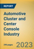 Global and China Automotive Cluster and Center Console Industry Report, 2022- Product Image