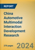 China Automotive Multimodal Interaction Development Research Report, 2023- Product Image