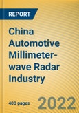 China Automotive Millimeter-wave (MMW) Radar Industry Report, 2022- Product Image