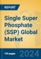 Single Super Phosphate (SSP) Global Market Insights 2024, Analysis and Forecast to 2029, by Manufacturers, Regions, Technology, Application - Product Thumbnail Image