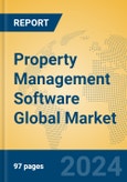 Property Management Software Global Market Insights 2024, Analysis and Forecast to 2029, by Market Participants, Regions, Technology, Application, Product Type- Product Image