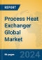 Process Heat Exchanger Global Market Insights 2024, Analysis and Forecast to 2029, by Manufacturers, Regions, Technology, Application - Product Thumbnail Image