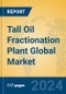 Tall Oil Fractionation Plant Global Market Insights 2024, Analysis and Forecast to 2029, by Manufacturers, Regions, Technology, Product Type - Product Thumbnail Image