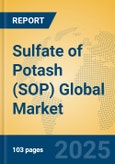 Sulfate of Potash (SOP) Global Market Insights 2025, Analysis and Forecast to 2030, by Manufacturers, Regions, Technology, Application, Product Type- Product Image