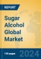 Sugar Alcohol Global Market Insights 2024, Analysis and Forecast to 2029, by Manufacturers, Regions, Technology, Application, Product Type - Product Image