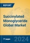 Succinylated Monoglyceride Global Market Insights 2024, Analysis and Forecast to 2029, by Manufacturers, Regions, Technology, Application - Product Image