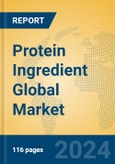 Protein Ingredient Global Market Insights 2024, Analysis and Forecast to 2029, by Manufacturers, Regions, Technology, Application- Product Image