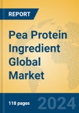 Pea Protein Ingredient Global Market Insights 2024, Analysis and Forecast to 2029, by Manufacturers, Regions, Technology, Application, Product Type- Product Image