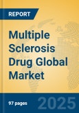 Multiple Sclerosis Drug Global Market Insights 2024, Analysis and Forecast to 2029, by Market Participants, Regions, Technology, Product Type- Product Image