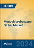 Monochlorobenzene Global Market Insights 2024, Analysis and Forecast to 2029, by Manufacturers, Regions, Technology, Application- Product Image