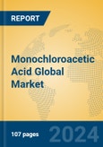 Monochloroacetic Acid Global Market Insights 2024, Analysis and Forecast to 2029, by Manufacturers, Regions, Technology, Application, Product Type- Product Image