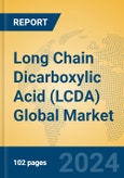 Long Chain Dicarboxylic Acid (LCDA) Global Market Insights 2024, Analysis and Forecast to 2029, by Manufacturers, Regions, Technology, Application, Product Type- Product Image
