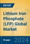 Lithium Iron Phosphate (LFP) Global Market Insights 2024, Analysis and Forecast to 2029, by Manufacturers, Regions, Technology, Application - Product Image