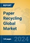 Paper Recycling Global Market Insights 2024, Analysis and Forecast to 2029, by Manufacturers, Regions, Technology, Application - Product Thumbnail Image