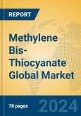 Methylene Bis-Thiocyanate Global Market Insights 2024, Analysis and Forecast to 2029, by Manufacturers, Regions, Technology, Application- Product Image