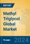 Methyl Triglycol Global Market Insights 2024, Analysis and Forecast to 2029, by Manufacturers, Regions, Technology, Application - Product Image