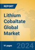 Lithium Cobaltate Global Market Insights 2024, Analysis and Forecast to 2029, by Manufacturers, Regions, Technology, Application- Product Image