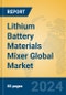 Lithium Battery Materials Mixer Global Market Insights 2024, Analysis and Forecast to 2029, by Manufacturers, Regions, Technology, Application, Product Type - Product Thumbnail Image