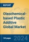 Oleochemical-based Plastic Additive Global Market Insights 2024, Analysis and Forecast to 2029, by Manufacturers, Regions, Technology, Product Type - Product Image