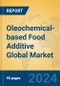 Oleochemical-based Food Additive Global Market Insights 2024, Analysis and Forecast to 2029, by Manufacturers, Regions, Technology, Product Type - Product Thumbnail Image