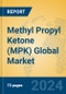 Methyl Propyl Ketone (MPK) Global Market Insights 2024, Analysis and Forecast to 2029, by Manufacturers, Regions, Technology, Application - Product Image