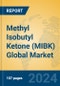 Methyl Isobutyl Ketone (MIBK) Global Market Insights 2024, Analysis and Forecast to 2029, by Manufacturers, Regions, Technology, Application - Product Thumbnail Image