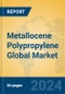 Metallocene Polypropylene Global Market Insights 2024, Analysis and Forecast to 2029, by Manufacturers, Regions, Technology, Application, Product Type - Product Thumbnail Image