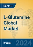 L-Glutamine Global Market Insights 2024, Analysis and Forecast to 2029, by Manufacturers, Regions, Technology, Application- Product Image