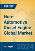 Non-Automotive Diesel Engine Global Market Insights 2024, Analysis and Forecast to 2029, by Manufacturers, Regions, Technology, Application- Product Image