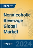 Nonalcoholic Beverage Global Market Insights 2024, Analysis and Forecast to 2029, by Manufacturers, Regions, Technology, Product Type- Product Image