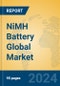 NiMH Battery Global Market Insights 2024, Analysis and Forecast to 2029, by Manufacturers, Regions, Technology, Application - Product Thumbnail Image