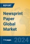 Newsprint Paper Global Market Insights 2024, Analysis and Forecast to 2029, by Manufacturers, Regions, Technology, Application - Product Thumbnail Image