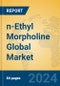 n-Ethyl Morpholine Global Market Insights 2024, Analysis and Forecast to 2029, by Manufacturers, Regions, Technology, Application - Product Image