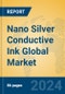 Nano Silver Conductive Ink Global Market Insights 2024, Analysis and Forecast to 2029, by Manufacturers, Regions, Technology, Application - Product Thumbnail Image