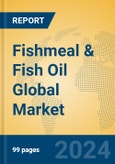 Fishmeal & Fish Oil Global Market Insights 2024, Analysis and Forecast to 2029, by Manufacturers, Regions, Technology, Application, Product Type- Product Image