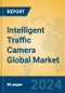 Intelligent Traffic Camera Global Market Insights 2024, Analysis and Forecast to 2029, by Manufacturers, Regions, Technology, Application - Product Image