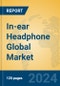 In-ear Headphone Global Market Insights 2024, Analysis and Forecast to 2029, by Manufacturers, Regions, Technology, Product Type - Product Image