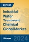Industrial Water Treatment Chemical Global Market Insights 2023, Analysis and Forecast to 2028, by Manufacturers, Regions, Technology, Application, Product Type - Product Image