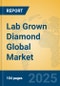 Lab Grown Diamond Global Market Insights 2024, Analysis and Forecast to 2029, by Manufacturers, Regions, Technology, Application, Product Type - Product Thumbnail Image