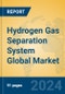 Hydrogen Gas Separation System Global Market Insights 2023, Analysis and Forecast to 2028, by Manufacturers, Regions, Technology, Application - Product Image