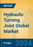 Hydraulic Turning Joint Global Market Insights 2024, Analysis and Forecast to 2029, by Manufacturers, Regions, Technology, Application- Product Image