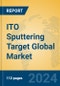 ITO Sputtering Target Global Market Insights 2023, Analysis and Forecast to 2028, by Market Participants, Regions, Technology, Application, Product Type - Product Image