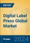 Digital Label Press Global Market Insights 2024, Analysis and Forecast to 2029, by Manufacturers, Regions, Technology, Application - Product Thumbnail Image