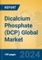 Dicalcium Phosphate (DCP) Global Market Insights 2024, Analysis and Forecast to 2029, by Manufacturers, Regions, Technology, Application - Product Thumbnail Image