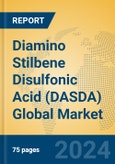Diamino Stilbene Disulfonic Acid (DASDA) Global Market Insights 2024, Analysis and Forecast to 2029, by Manufacturers, Regions, Technology, Application- Product Image