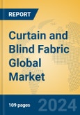 Curtain and Blind Fabric Global Market Insights 2024, Analysis and Forecast to 2029, by Manufacturers, Regions, Technology, Product Type- Product Image