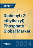 Diphenyl (2-ethylhexyl) Phosphate Global Market Insights 2024, Analysis and Forecast to 2029, by Manufacturers, Regions, Technology, Application- Product Image