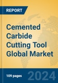 Cemented Carbide Cutting Tool Global Market Insights 2024, Analysis and Forecast to 2029, by Manufacturers, Regions, Technology, Application- Product Image