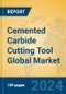 Cemented Carbide Cutting Tool Global Market Insights 2024, Analysis and Forecast to 2029, by Manufacturers, Regions, Technology, Application - Product Thumbnail Image